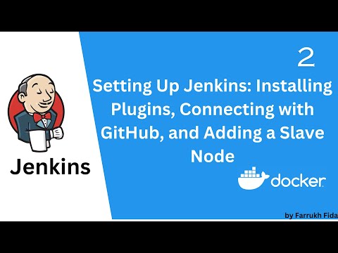 Setting Up Jenkins: Installing Plugins, Connecting with GitHub, and jenkins slave node configuration