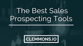 The Best Sales Development Prospecting Tools & Software for B2B Lead Generation & Outbound Marketing