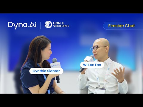 Investing in Intelligence: How AI Is Transforming Business & Society | Wi Lex Tan | Dyna.Ai Fireside