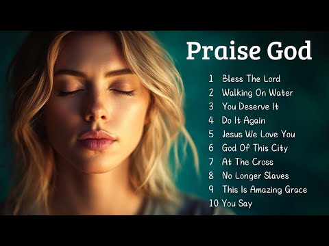 🎵 Prise God | Best Christian Worship 2025 🎵