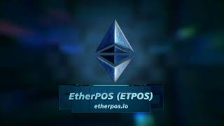 EtherPOS Project 2022