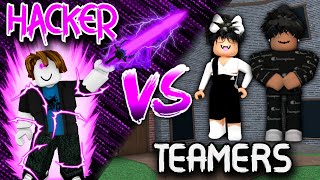 [MM2] Hacker Vs Teamers #21...(Murder Mystery 2) | Roblox