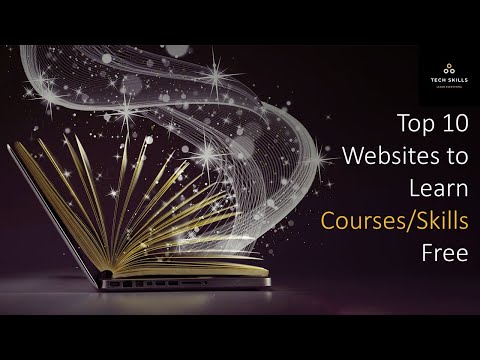 Top 10 Websites to Learn Courses/Skills Free | Online Courses for Free