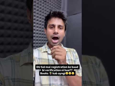 DU SOL books kab aygi ?? verification Kb hoga?? 2025 Admission #du #sol #info