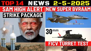 Indian Defence Updates : SAM High Alert,Gandiva Super BVRAAM,Hawkeye Offered,FICV Turret Test