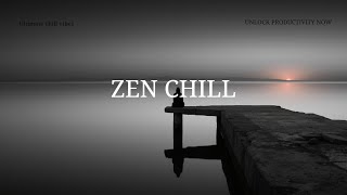 Deep Work Chillout for Focused Productivity | Ambient Chill Study Music Waves