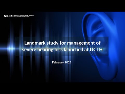 Landmark clinical trial for management of severe hearing loss launches