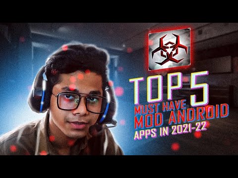 top 5 must have mod apps in 2021-22