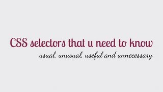 CSS selectors that u need to know