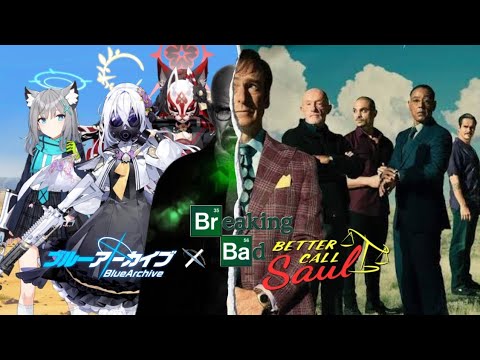 Blue Archive x Breaking Bad & Better Call Saul Collab Trailer