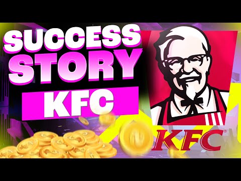 The KFC Success Story The Chicken that Conquered the World