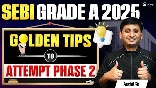 Best Attempt Strategy for SEBI Grade A Phase 2 Paper 1 & 2