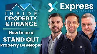 How To Be A STAND OUT Property Developer