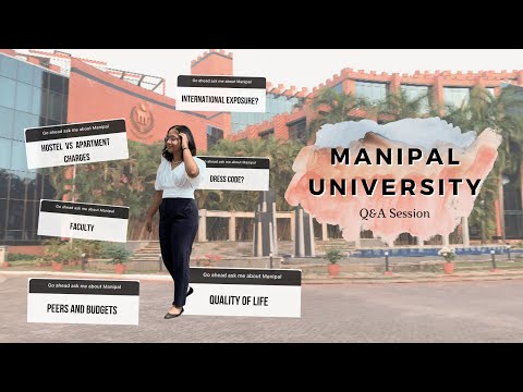 Manipal University Basic Q&A's | Manipal Institute of Technology | MissSuRoy