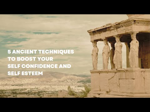 Game Changing 5 Ancient Techniques to Boost Your Confidence And Self-Esteem