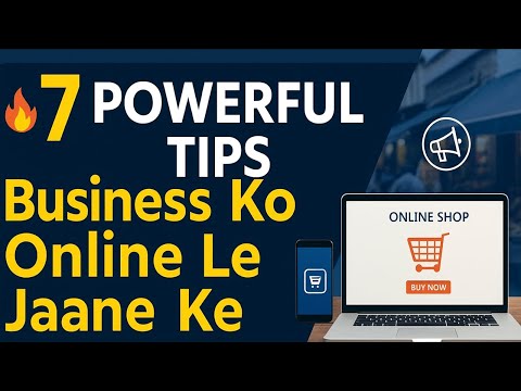 "Business Ko Online Le Jaane Ke 7 Powerful Tips"| # digital raastey#Online Business