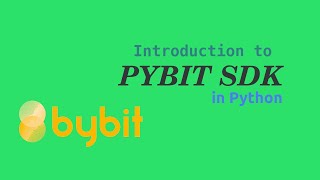 Introduction to Pybit - Bybit SDK