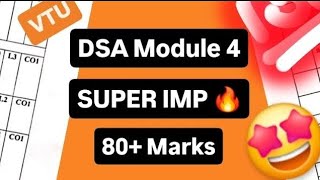 DSA MODULE 4 SUPER IMPORTANT QUESTIONS 💯🤩|BCS304 MODEL PAPER SOLUTION PASSING PACKAGE 22 Scheme #vtu