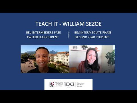 Teach It - William Sezoe: BEd Intermediate Phase Student