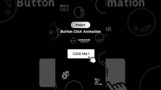 Click the button using HTML CSS 🙏✨ A Dynamic button animation 💕💕 #click #button #ytshorts  #trending
