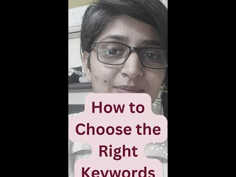 How to Choose the Right Keywords for your website to reach Top on the Google Rankings.