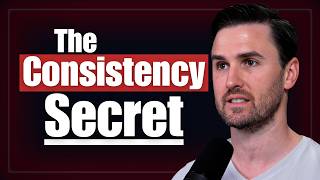 How to Be Consistent: A Simple Secret to Personal Development