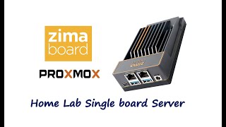 ZimaBoard + Proxmox as your home server lab