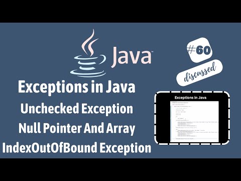 #60 Unchecked Exception in Java / Null Pointer Exception / ArrayIndexOutOfBound Exception