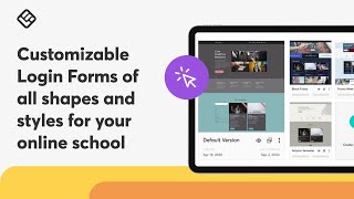 [New Website Builder] Customizable Login Forms of all shapes and styles for your online school
