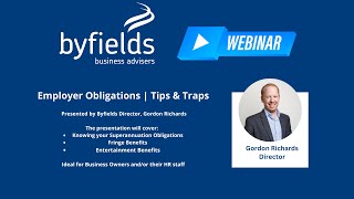 Byfields Webinar | Employer Obligations | Tips & Traps