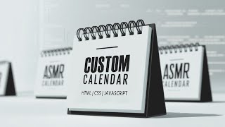 ASMR Coding a Custom Calendar | HTML + CSS + JavaScript | No Voice, Only Code | FRONTCODER