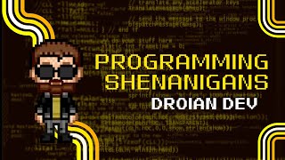 Droian Dev with Kaado, more programming shenanigans + fixing "features" |Droian Indie Game dev