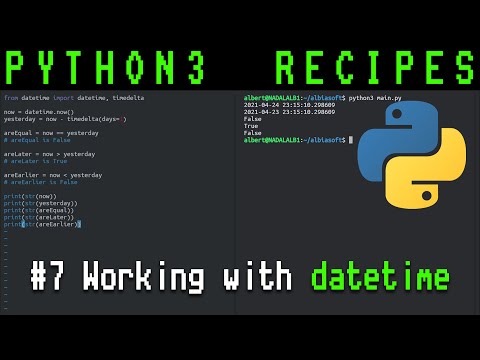 Python3 recipes #7 - Working with datetime