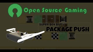 Super Box Bot's Package Push - Open Source Gaming