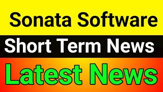 Sonata Software share🪀sonata software share latest news today🔥sonata software share analysis