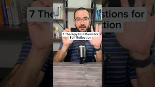 7 Therapy Questions for Self Reflection