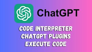 3. Chatgpt Plugins | How to use plugins | Chat GPT Code Interpreter. Execute code - chatgpt