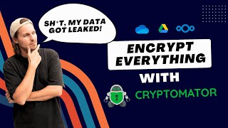 DO NOT GET YOUR DATA LEAKED | Cryptomator | Cloud encryption for everyone! Secure private files