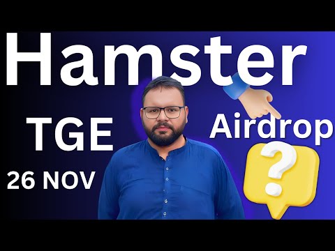 The exact date of hamster airdrop not TGE Date | Hamster kombat Airdrop listing date