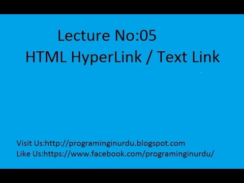 How to HTML Text Link or HyperLink for Beginner Students In Urdu Lecture 05