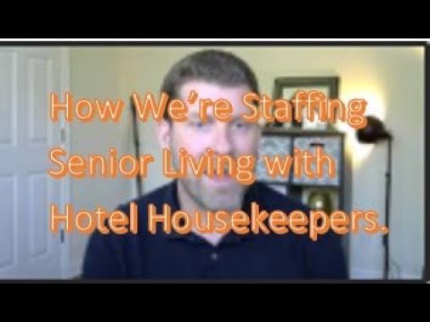 How HSS Is Helping Staff Senior Living with Hotel Staff