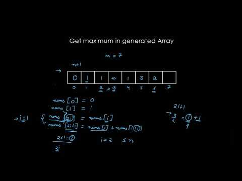 Get Maximum in Generated Array