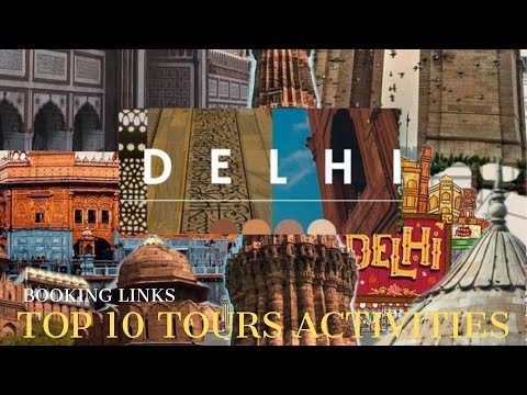 Delhi City Guide | Top 10 Best Tours & Activities in India’s Capital | booking link in bio