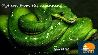 #PythonInTamil #3 | #IDLE #HowToUsePythonIDLE #PythonProgrammingInTAMIL