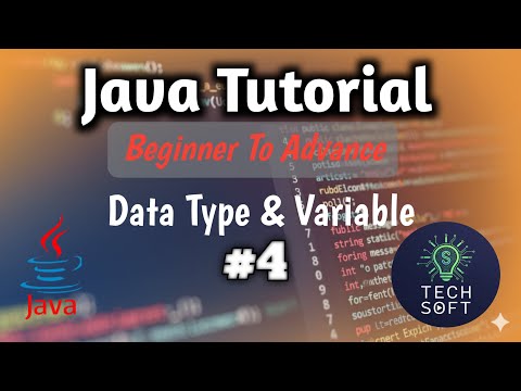Java Data Types & Variables  Beginner | Java Data Types & Variables with Examples | #4