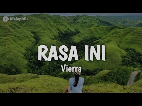 Vierra - Rasa ini (lyrics)