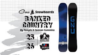 BANKED COUNTRY | 2025-2026 GNU SNOWBOARD