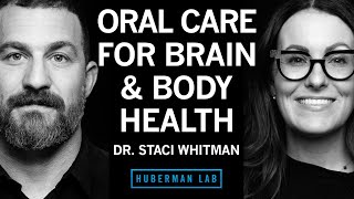 How to Improve Your Teeth & Oral Microbiome for Brain & Body Health | Dr. Staci Whitman