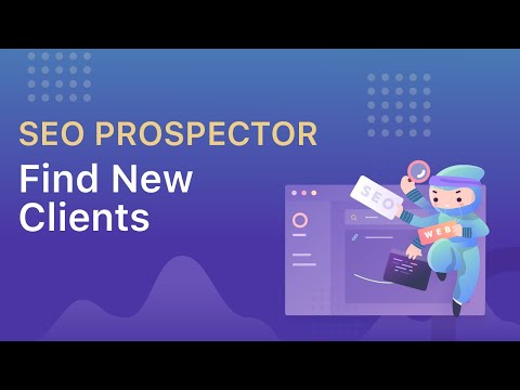 How to Find New SEO Clients with SEO Prospector 🔎 [Tutorial]