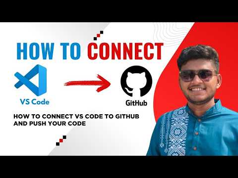 How to Connect VS Code to GitHub & Commit Push (Step-by-Step Guide)